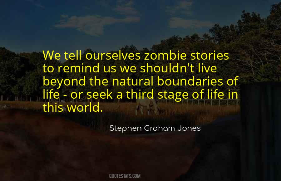 Stephen Graham Jones Quotes #696688