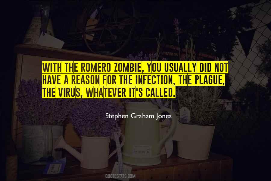 Stephen Graham Jones Quotes #995078