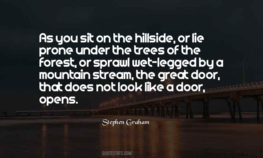 Stephen Graham Quotes #1741022