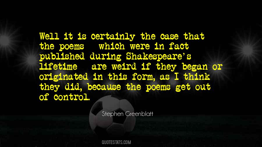 Stephen Greenblatt Quotes #1732716