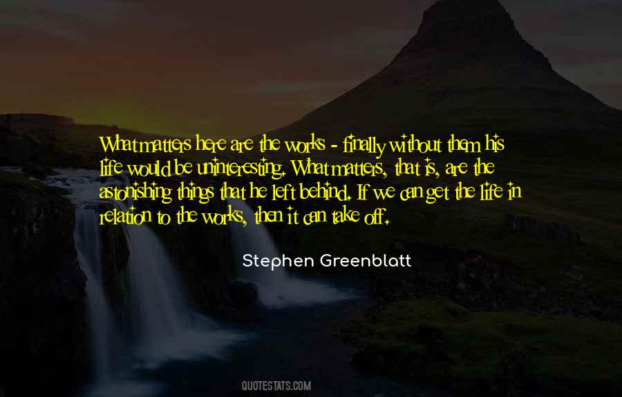 Stephen Greenblatt Quotes #665110