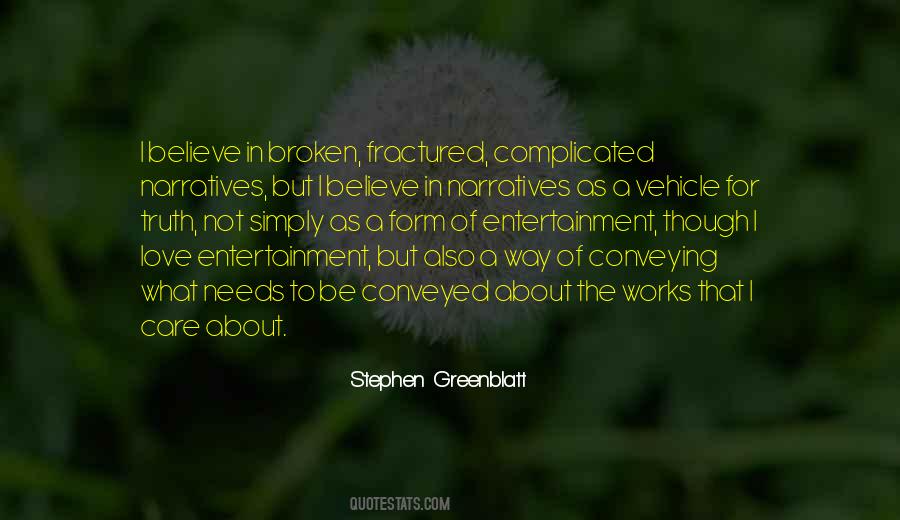 Stephen Greenblatt Quotes #951120