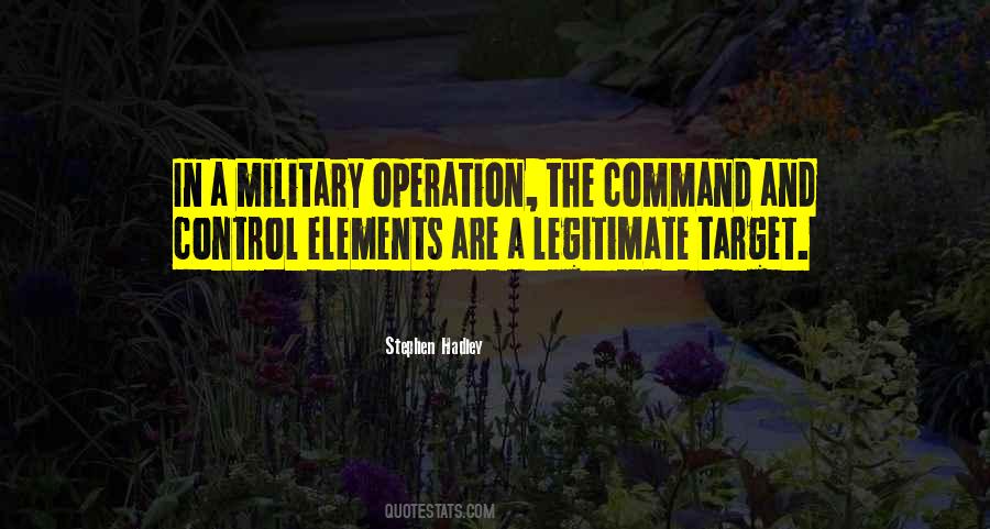 Stephen Hadley Quotes #1519397