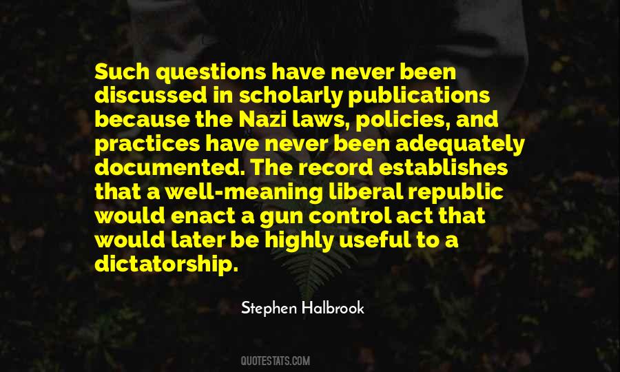 Stephen Halbrook Quotes #589258