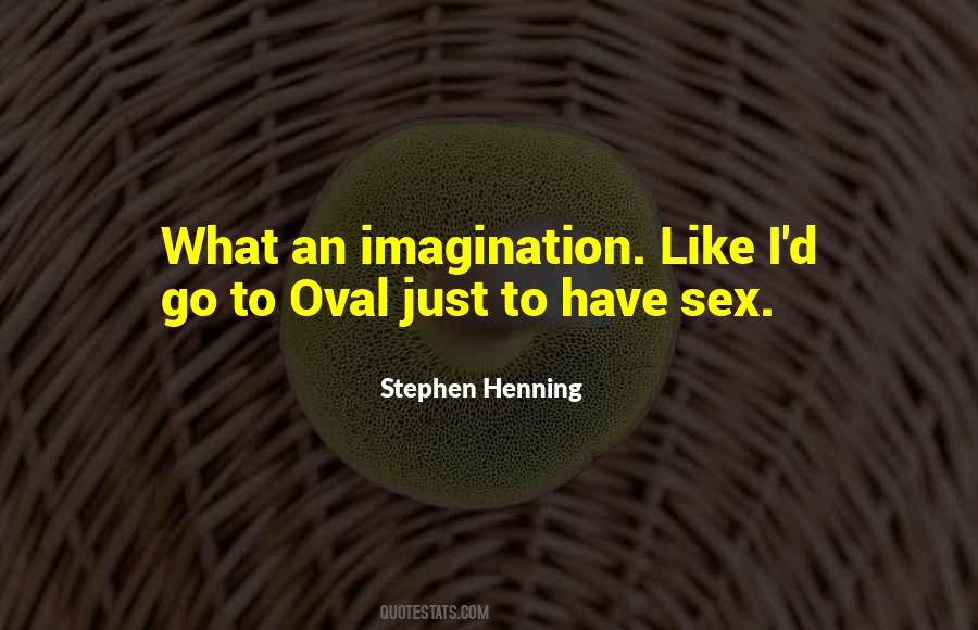 Stephen Henning Quotes #283618