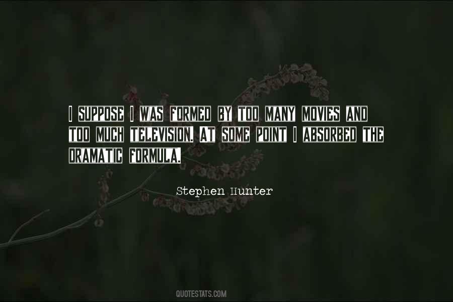 Stephen Hunter Quotes #930604