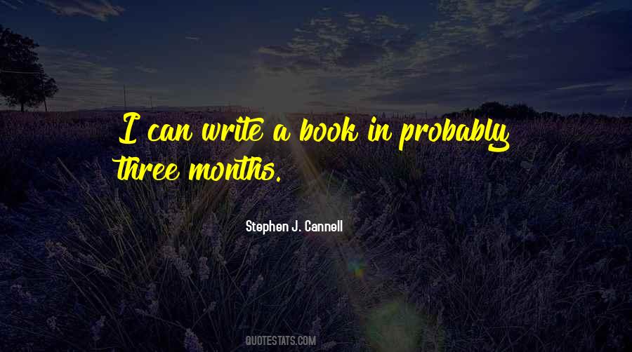 Stephen J. Cannell Quotes #885575