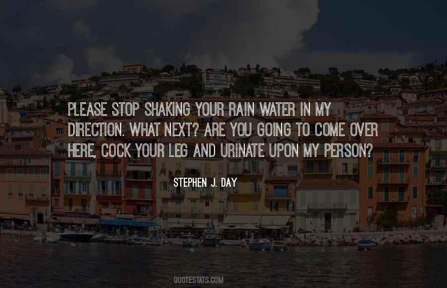 Stephen J. Day Quotes #179847