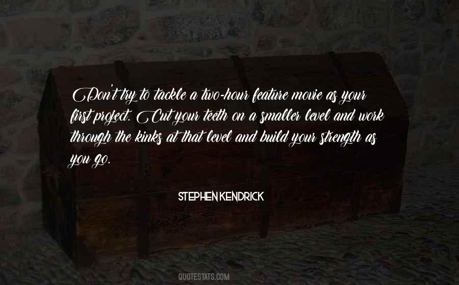 Stephen Kendrick Quotes #1744879