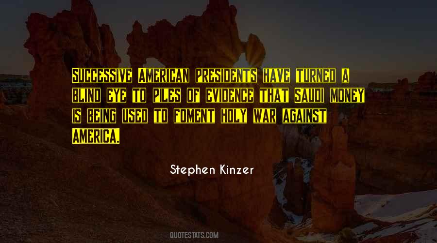 Stephen Kinzer Quotes #557968