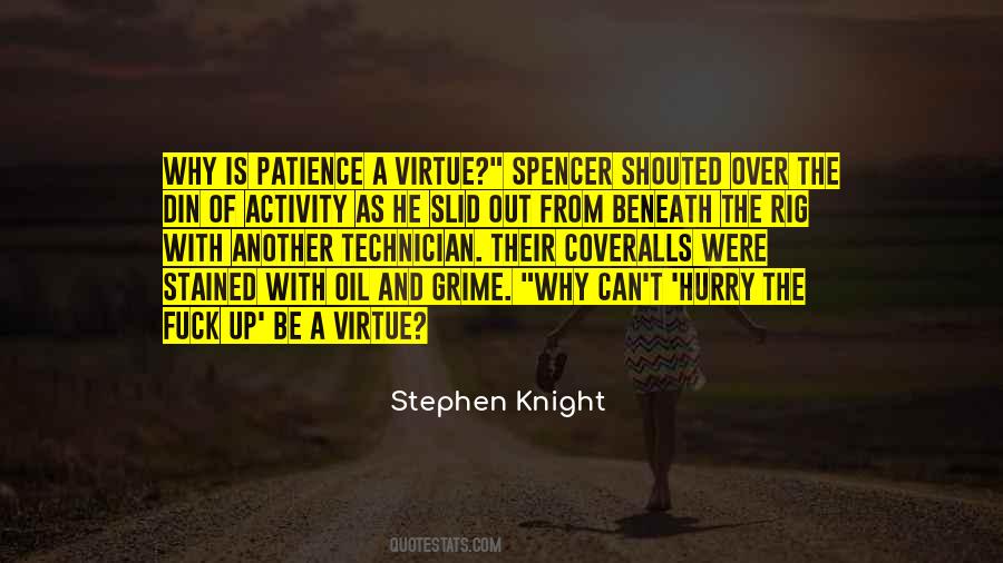 Stephen Knight Quotes #979569