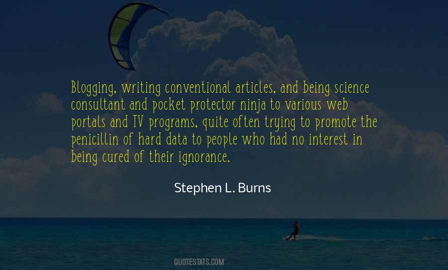 Stephen L. Burns Quotes #1772016