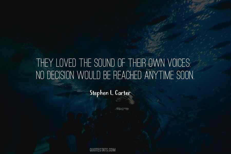 Stephen L. Carter Quotes #1344082