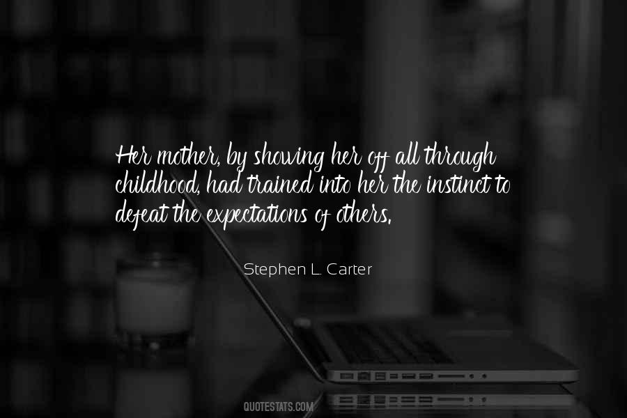Stephen L. Carter Quotes #478538