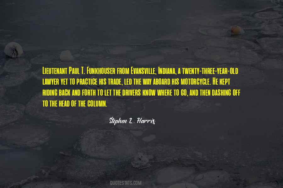 Stephen L. Harris Quotes #1693514 Stephen L. Harris Quotes #1693514