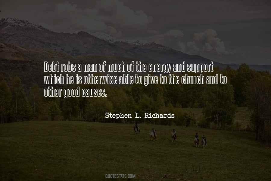 Stephen L. Richards Quotes #909180
