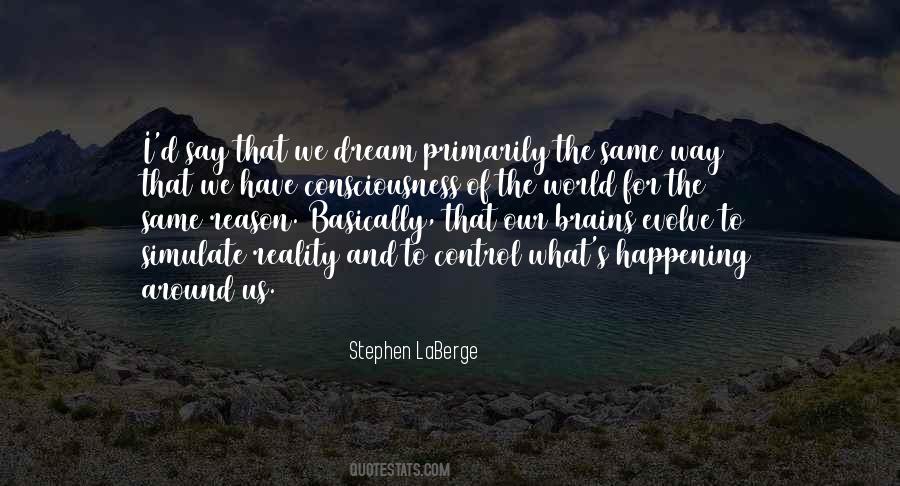 Stephen LaBerge Quotes #524443