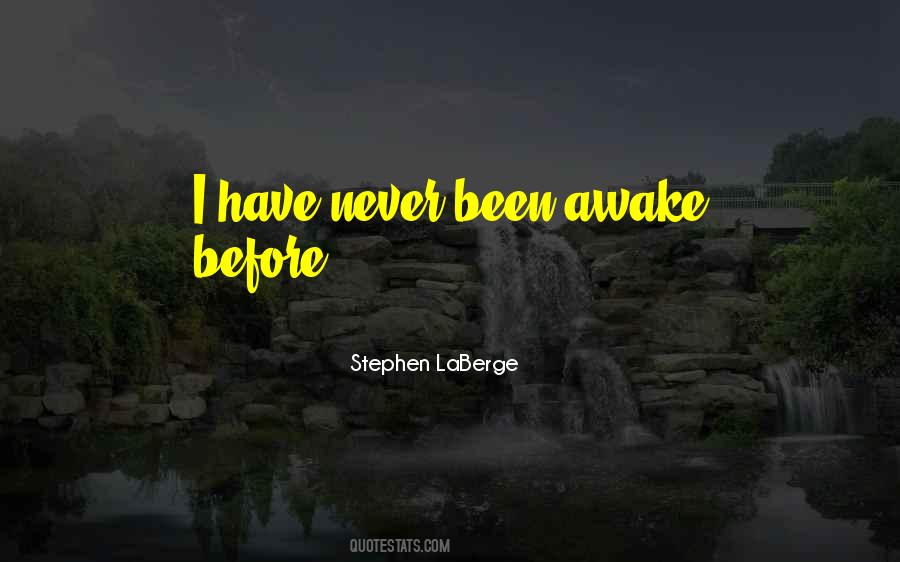 Stephen LaBerge Quotes #73976