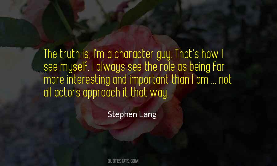 Stephen Lang Quotes #722962