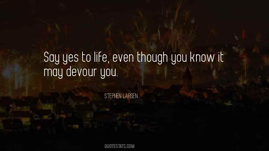 Stephen Larsen Quotes #1009140 Stephen Larsen Quotes #1009140
