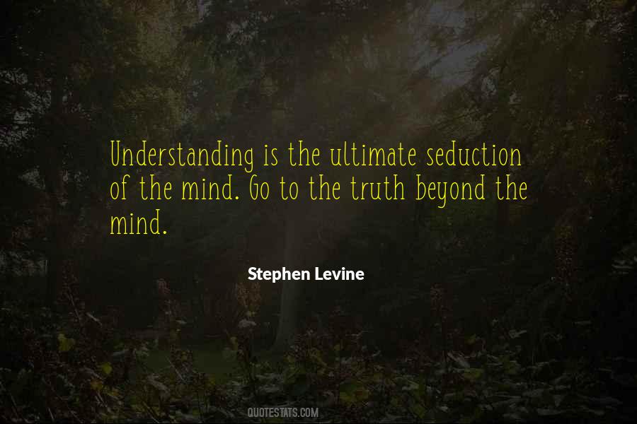 Stephen Levine Quotes #1131332