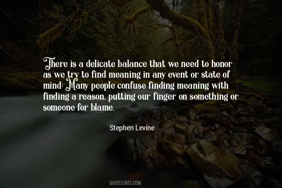 Stephen Levine Quotes #1581797