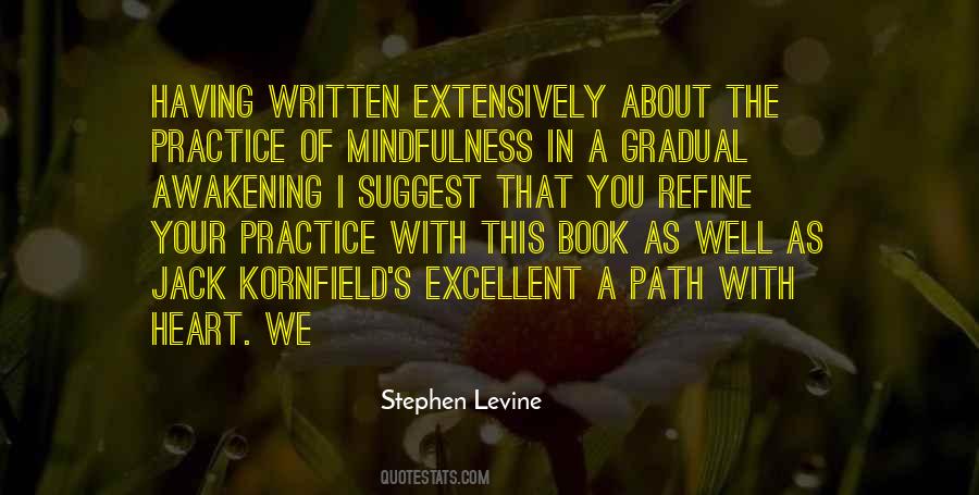 Stephen Levine Quotes #1663274