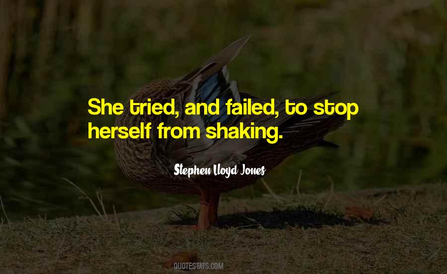 Stephen Lloyd Jones Quotes #1154703