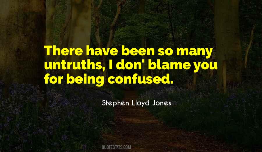 Stephen Lloyd Jones Quotes #1275367