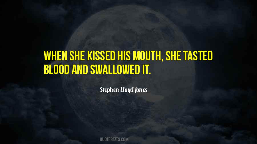 Stephen Lloyd Jones Quotes #1293145
