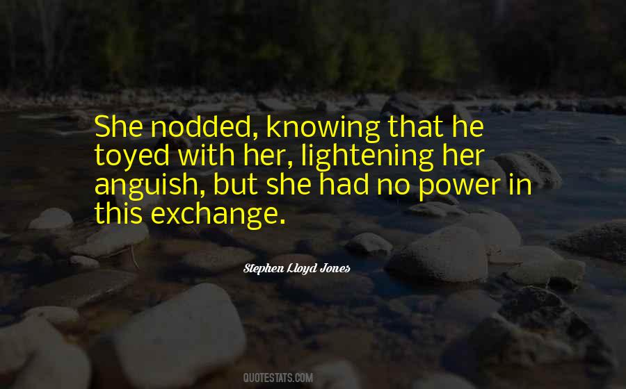 Stephen Lloyd Jones Quotes #1333903