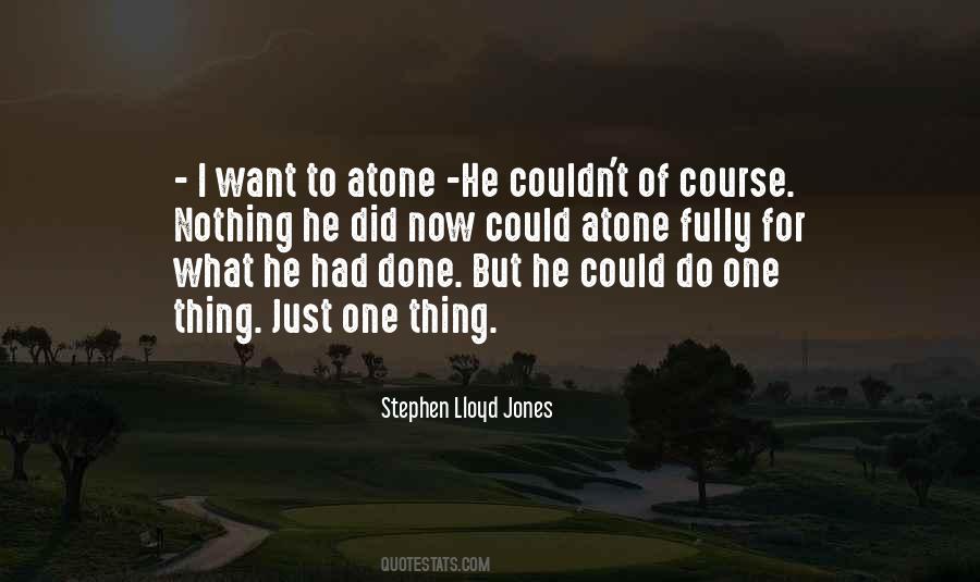 Stephen Lloyd Jones Quotes #1367926