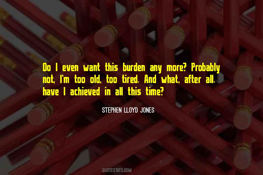 Stephen Lloyd Jones Quotes #1521327