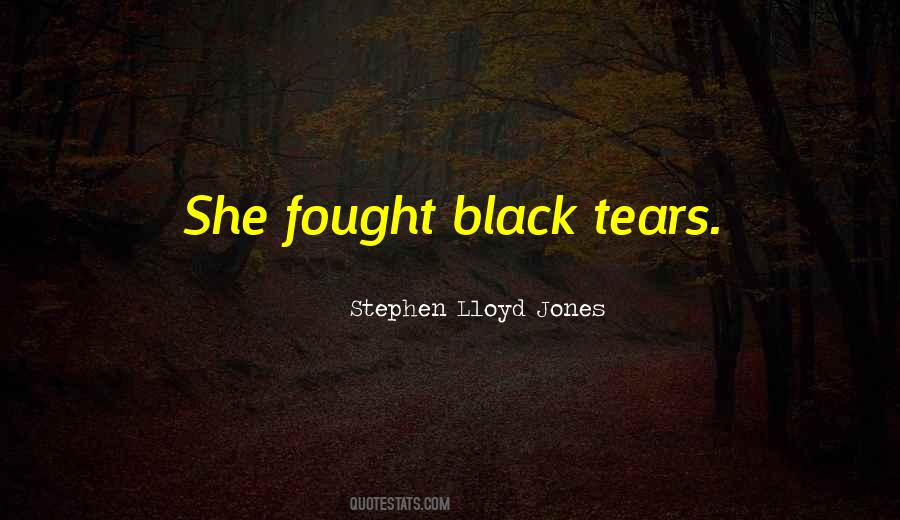 Stephen Lloyd Jones Quotes #1863019