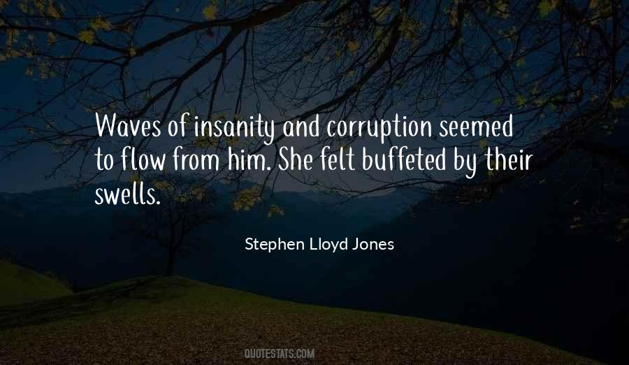 Stephen Lloyd Jones Quotes #643410