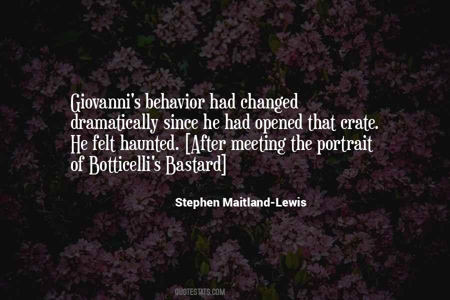 Stephen Maitland-Lewis Quotes #704428