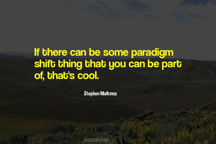 Stephen Malkmus Quotes #1613884