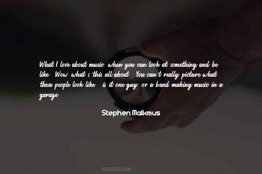 Stephen Malkmus Quotes #1692761