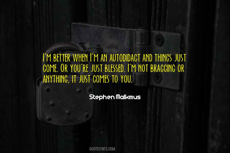 Stephen Malkmus Quotes #270430