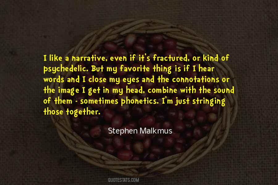 Stephen Malkmus Quotes #270942