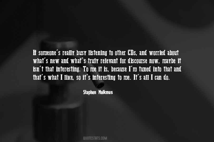 Stephen Malkmus Quotes #366295