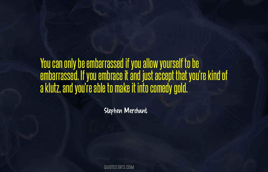 Stephen Merchant Quotes #987706