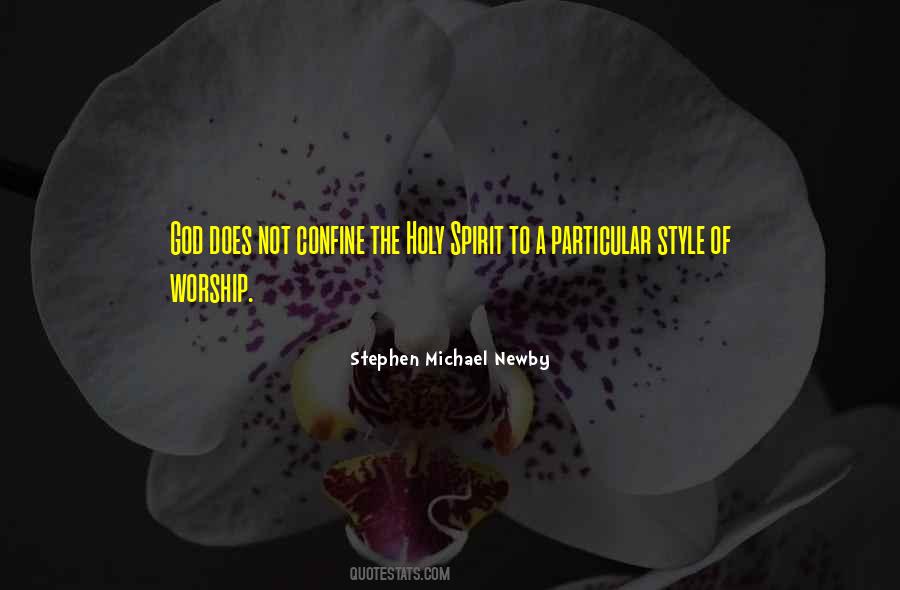 Stephen Michael Newby Quotes #1115515