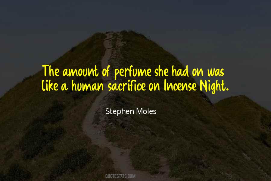 Stephen Moles Quotes #927693