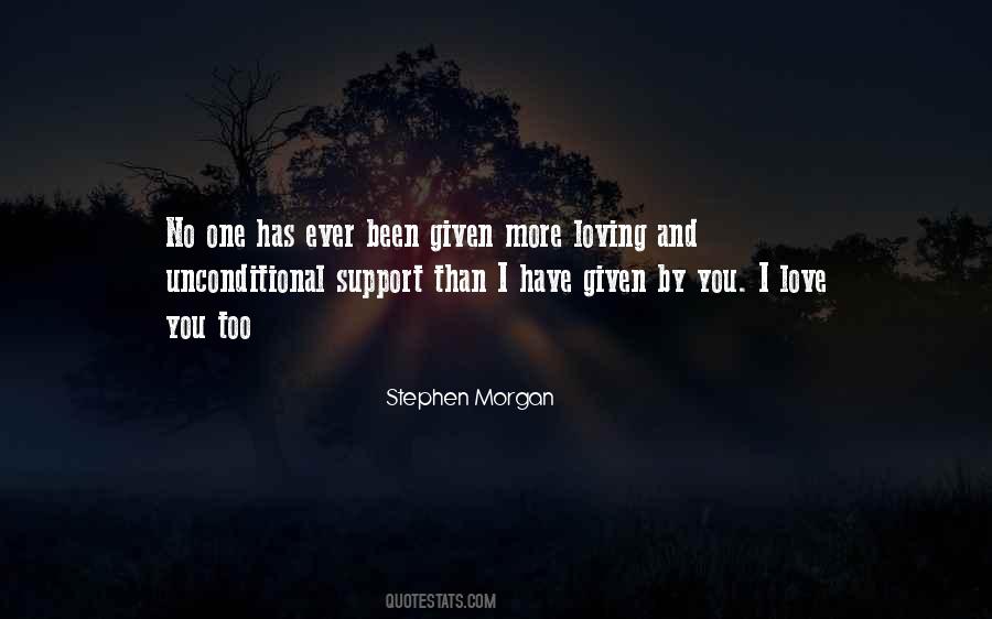 Stephen Morgan Quotes #781478