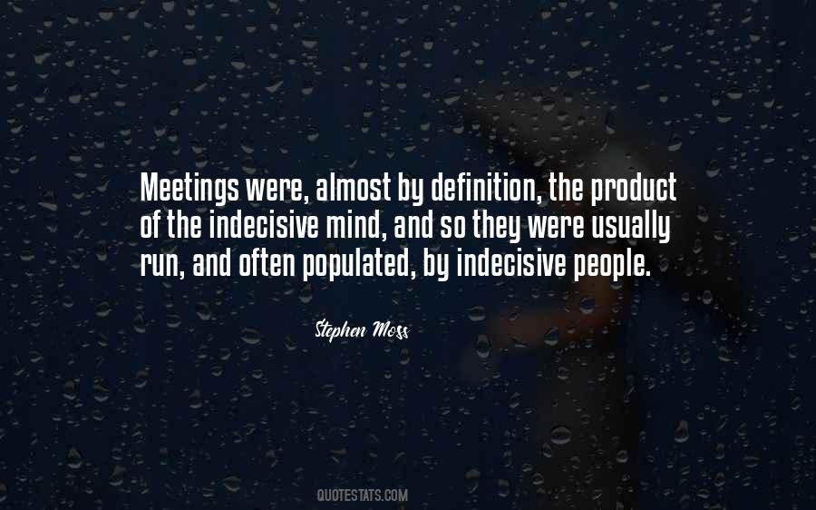 Stephen Moss Quotes #1706785 Stephen Moss Quotes #1706785
