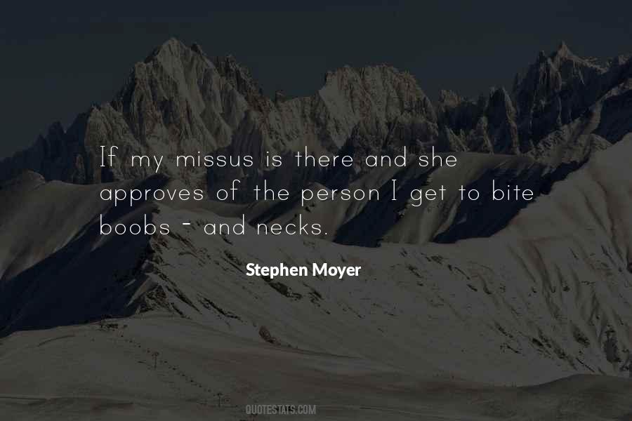 Stephen Moyer Quotes #1003130