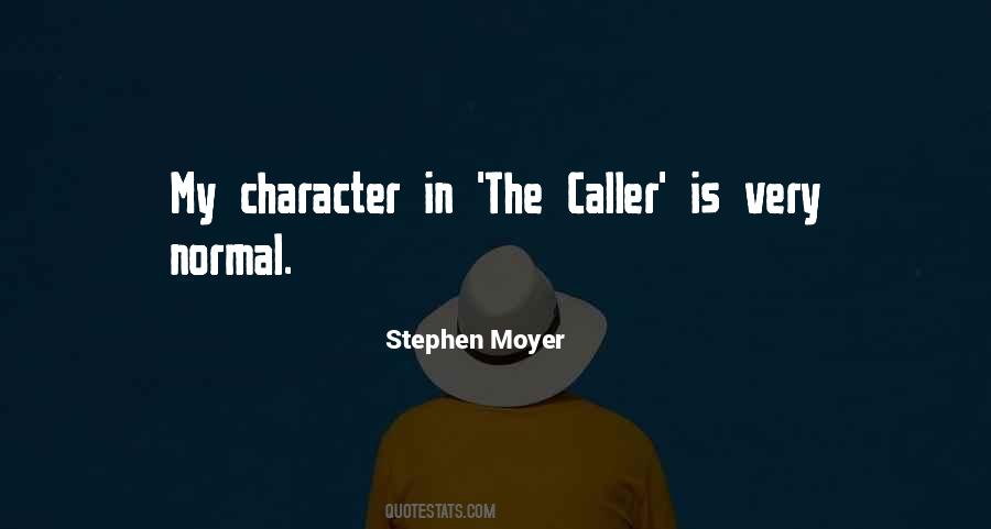 Stephen Moyer Quotes #1192448