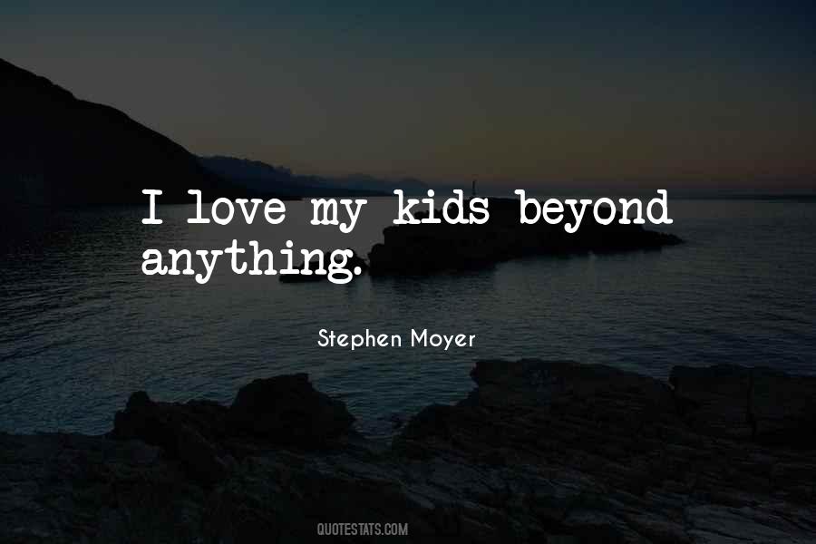 Stephen Moyer Quotes #560544