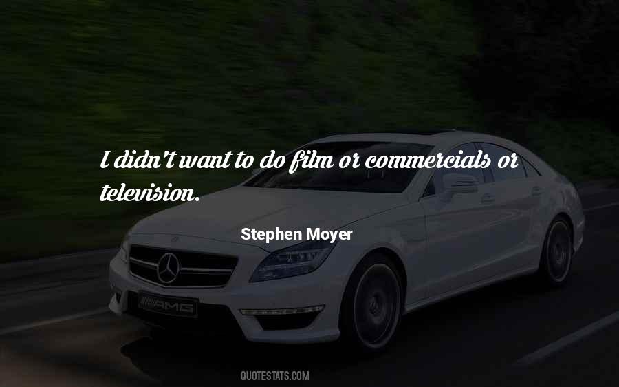 Stephen Moyer Quotes #650652